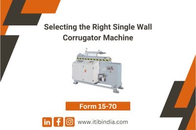 Single wall corrugator machine guide with Form 15-70 details, orange and black design elements, ITI branding.
